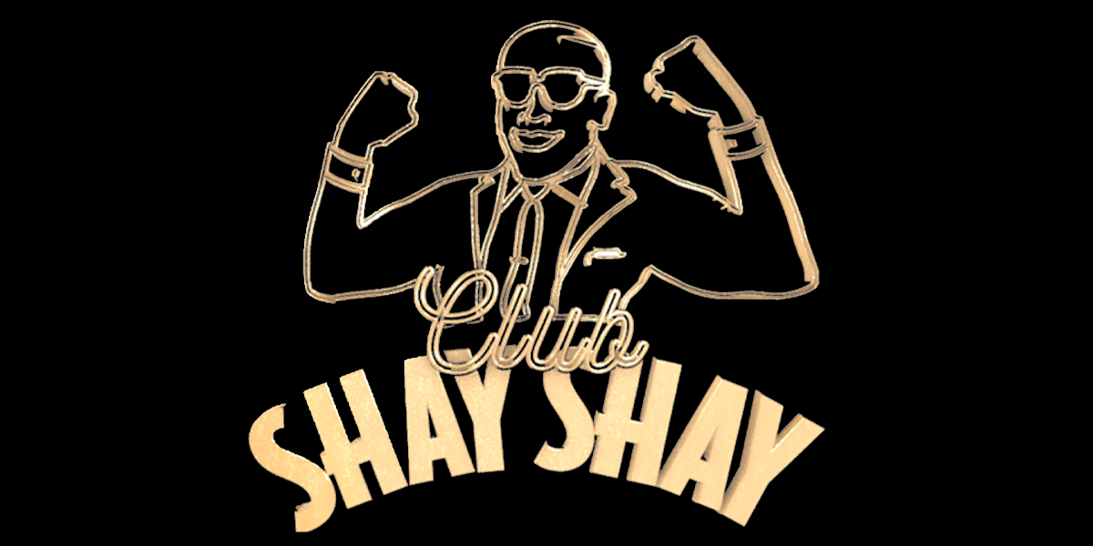 Club Shay Shay · The Volume