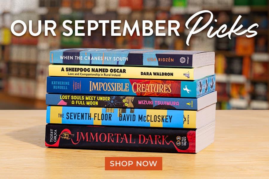 Our September Picks