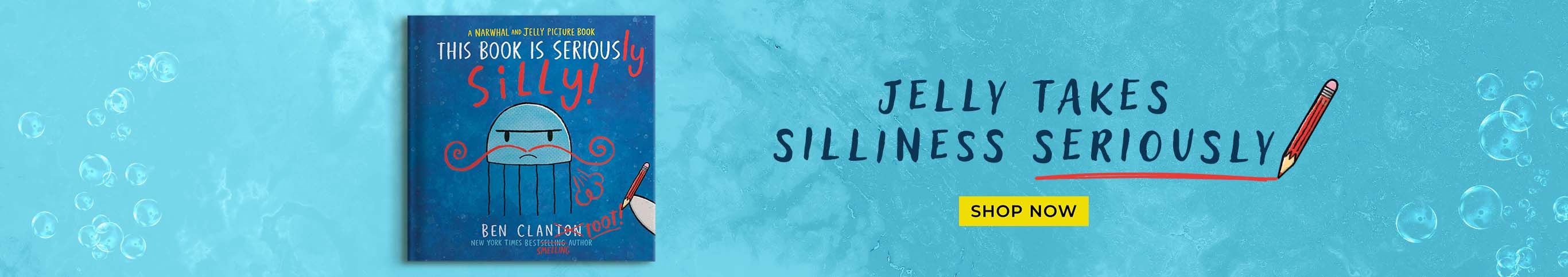 This Book Is Seriously Silly by Ben Clanton - Shop Now