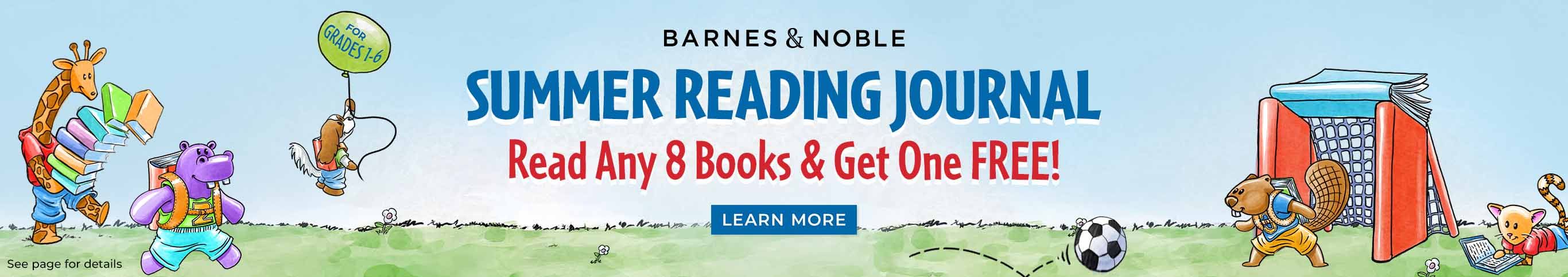 Summer Reading Journal For Grades 1 - 6, read any 8 books and get 1 free! Learn More.