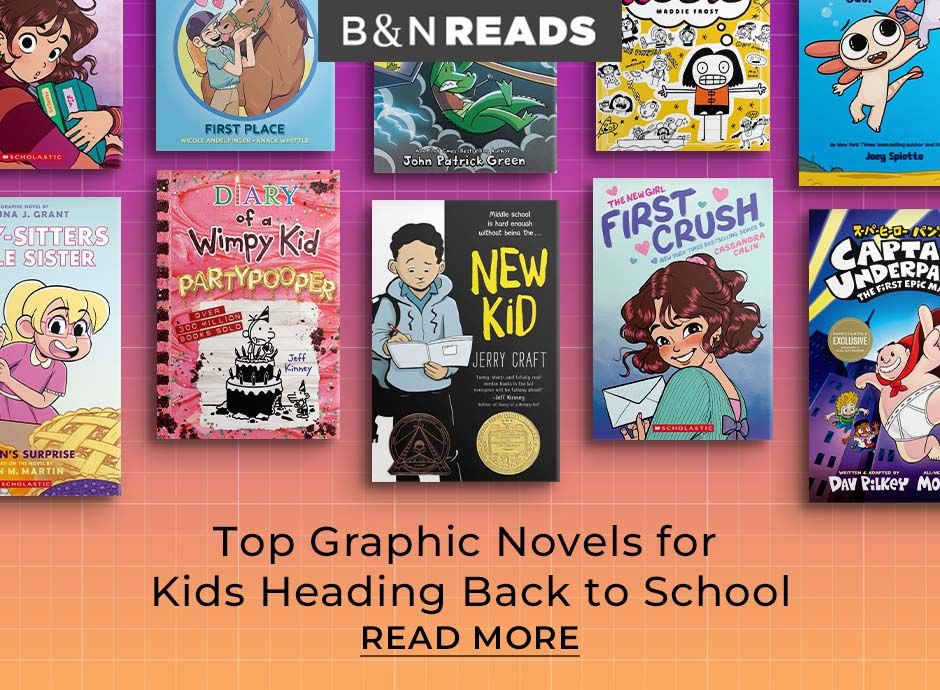 Top Graphic Novels for Kids Heading Back to School Read More 