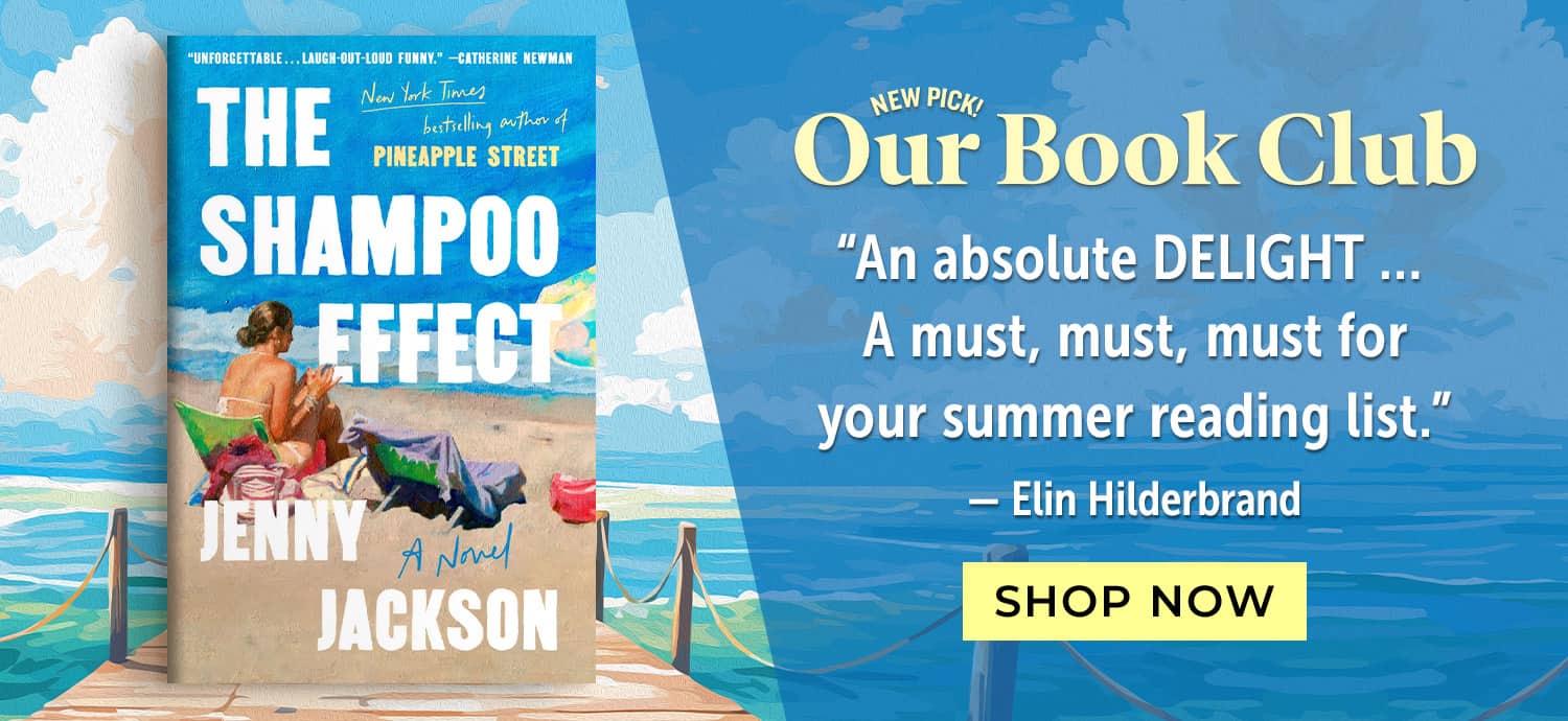 The Shampoo Effect Our Book Club "An absolute delight...A must, must for your summer reading list." - Elin Hilderbrand