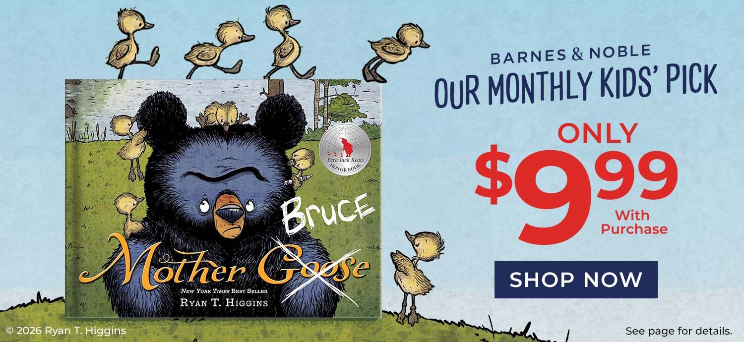 Barnes & Noble Our Monthly Kids' Pick Shop Now