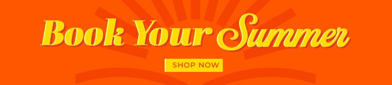 Book Your Summer Shop Now