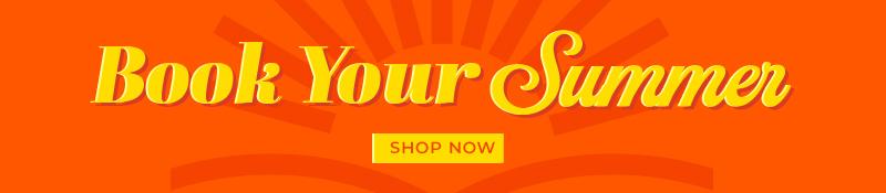 Book Your Summer Shop Now