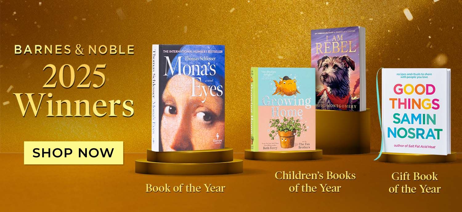 B&N 2025 Winners including Mona's Eyes, I am Rebel, Growing Home, and Good Things. Shop Now