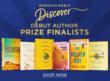 Barnes & Noble Discover debut author prize finalists | Shop Now