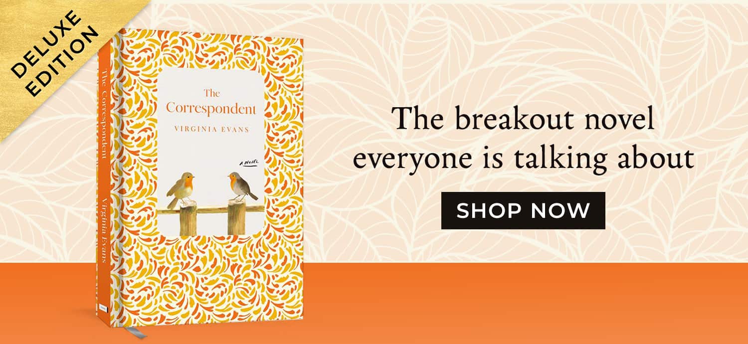 The Breakout Novel Everyone Is Talking About - Shop Now - The Correspondent Deluxe Edition by Virginia Evans