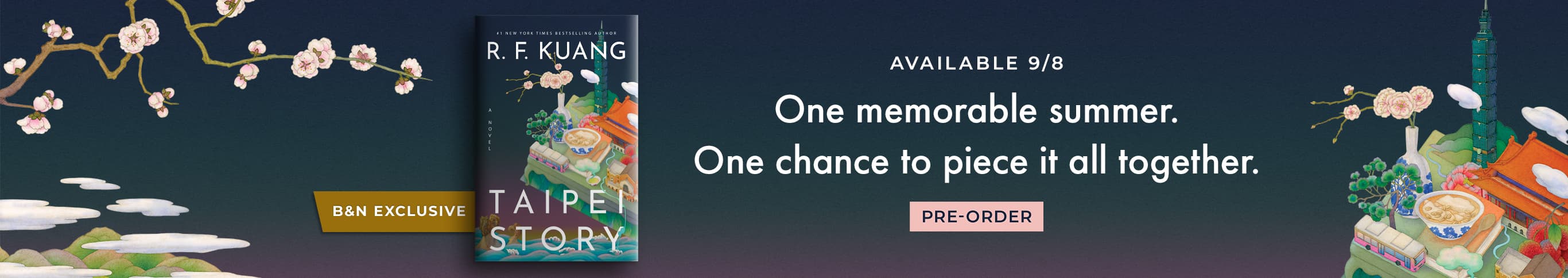 B&N Exclusive. Available 9/8. One memorable summer. One chance to piece it all together. Pre-Order