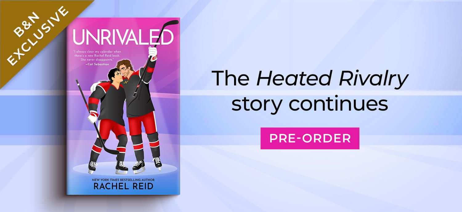 B&N Exclusive - The Heated Rivalry story continues Pre-Order