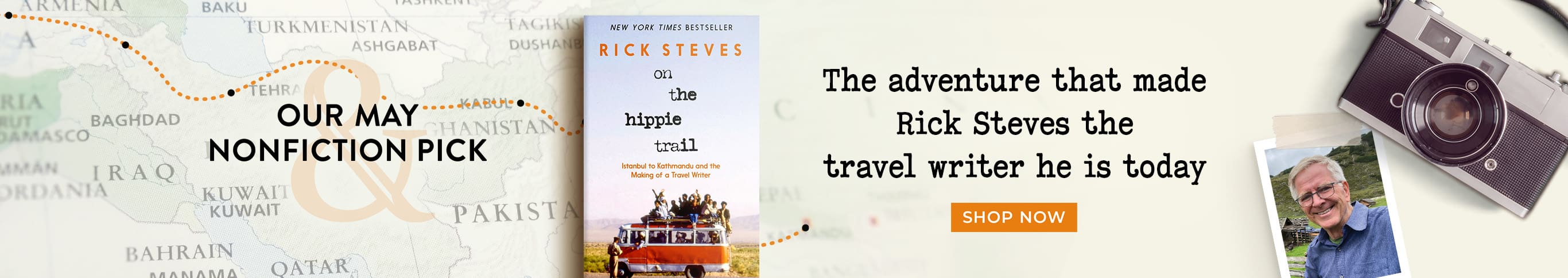 Our May Nonfiction Pick - The Adventure That Made Rick Steves the Travel Writer He Is Today - Shop Now - On the Hippie Trail: Istanbul to Kathmandu and the Making of a Travel Writer