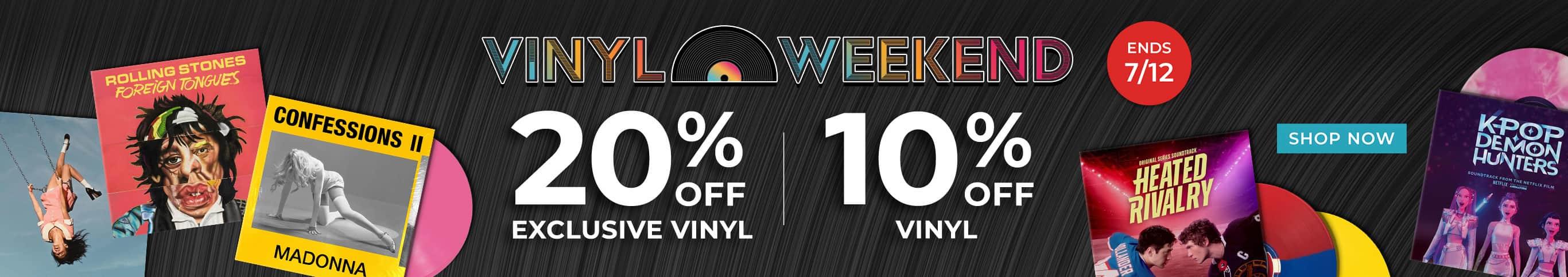 Vinyl Weekend 20% Off Exclusive Vinyl 10% Off Vinyl Shop Now Ends 7/12
