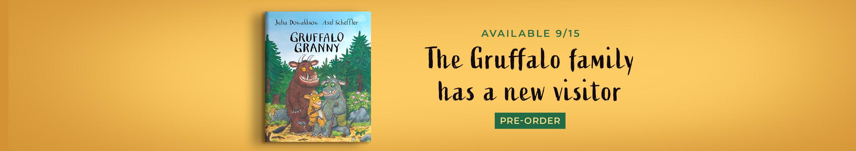 The Gruffalo family has a new visitor. Pre-order Gruffalo Granny.