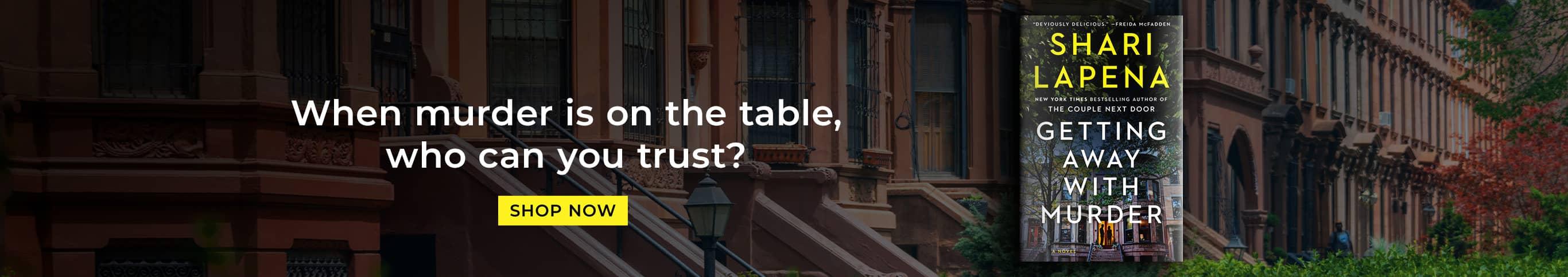 When murder is on the table, who can you trust? Shop Now