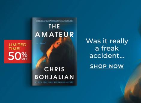 Limited Time! 50% Off The Amateur by Chris Bohjalian | Was it really a freak accident... | Shop Now