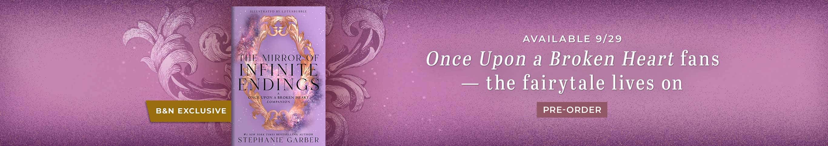 Once Upon a Broken Heart Fans  - the fairytale lives on. Pre-order The Mirror of Infinite Endings