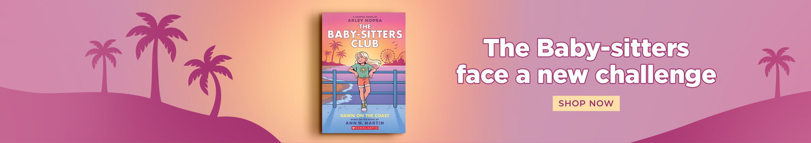 Dawn on the Coast: A Graphic Novel (The Baby-sitters Club #19) 