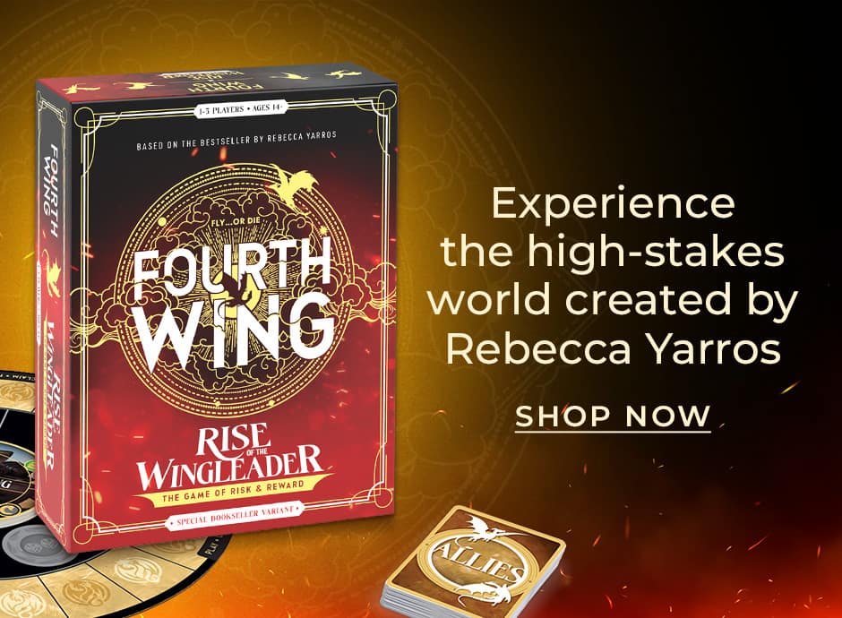 Fourth Wing Rise of the Wingleader Experience the high-stakes world created by Rebecca Yarros Shop Now