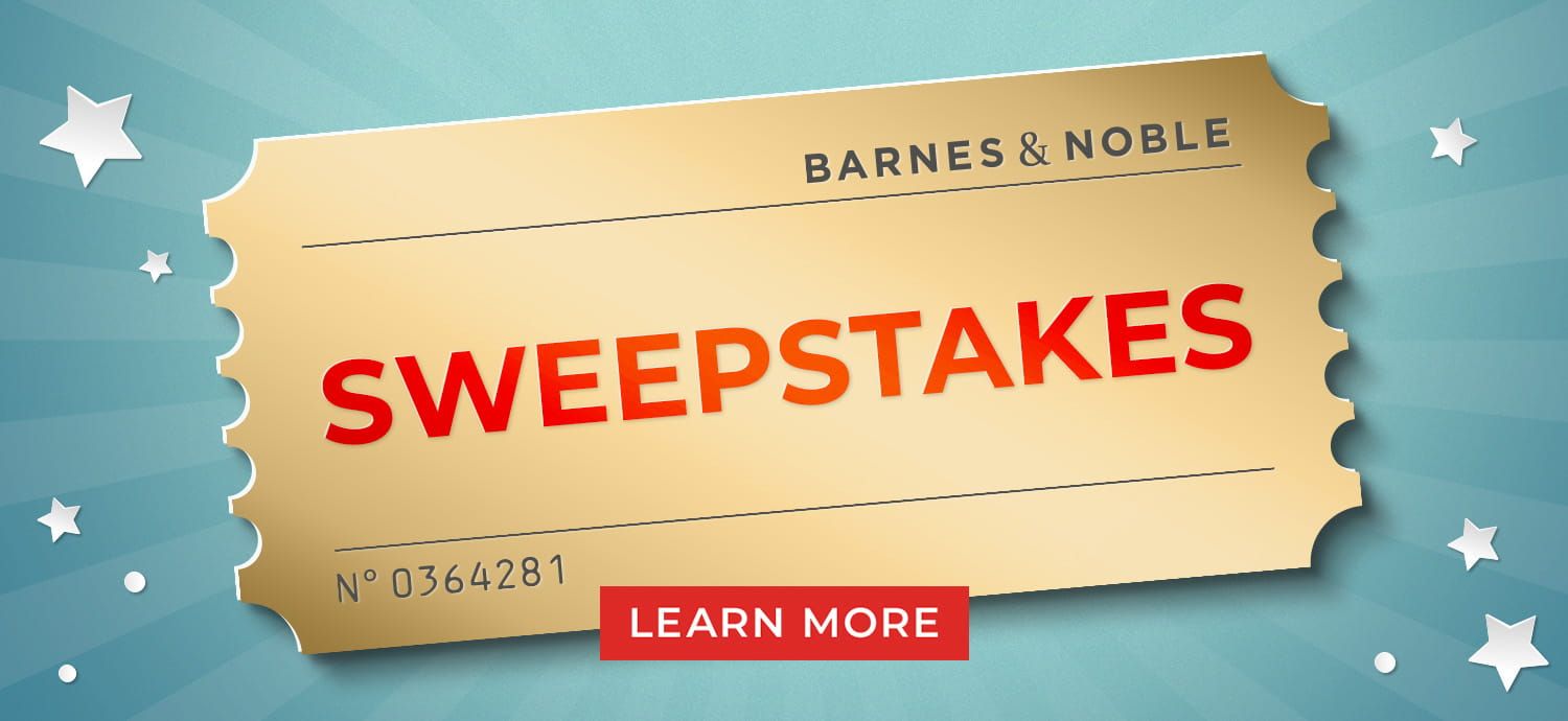 Barnes & Noble Sweepstakes Learn More