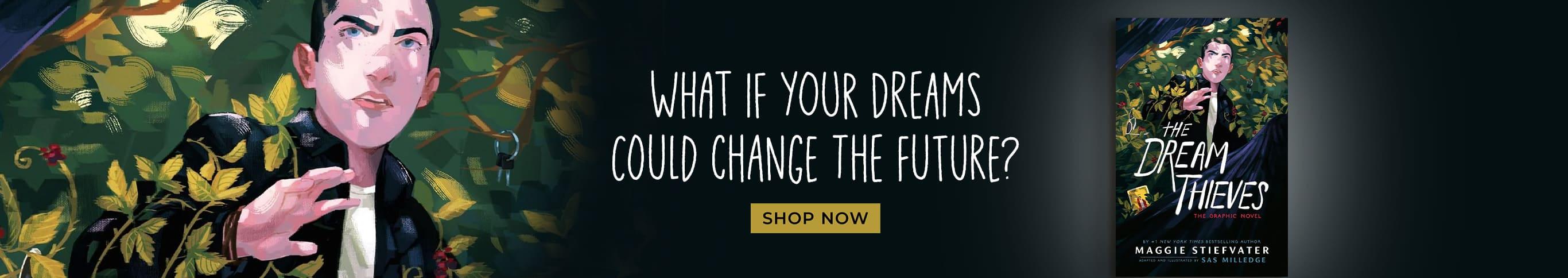 The Dream Thieves - Shop Now