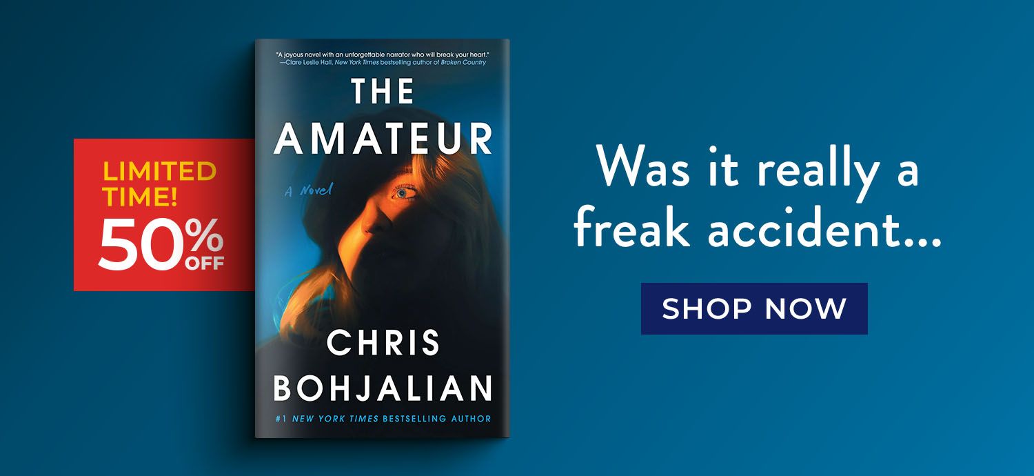 Limited Time! 50% Off The Amateur by Chris Bohjalian | Was it really a freak accident... Shop Now