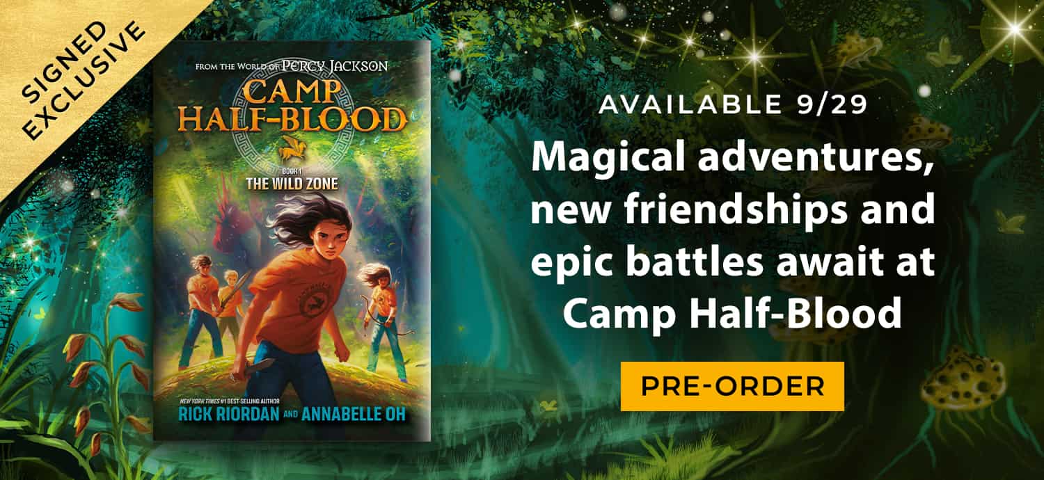 Camp Half-blood. Magical adventures, new friendships and epic battles await at camp half-blood. Preorder now