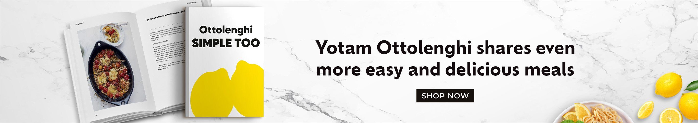Yotam Ottolenghi Shares Even More Easy and Delicious Meals - SImple Too by Yotam Ottolenghi - Shop Now