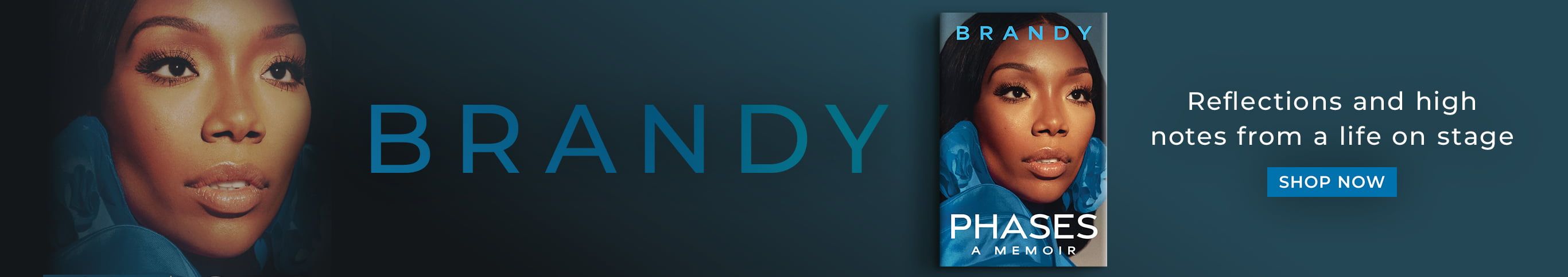 Reflections and High Notes From a Life on Stage - Shop Now - Phases: A Memoir by Brandy