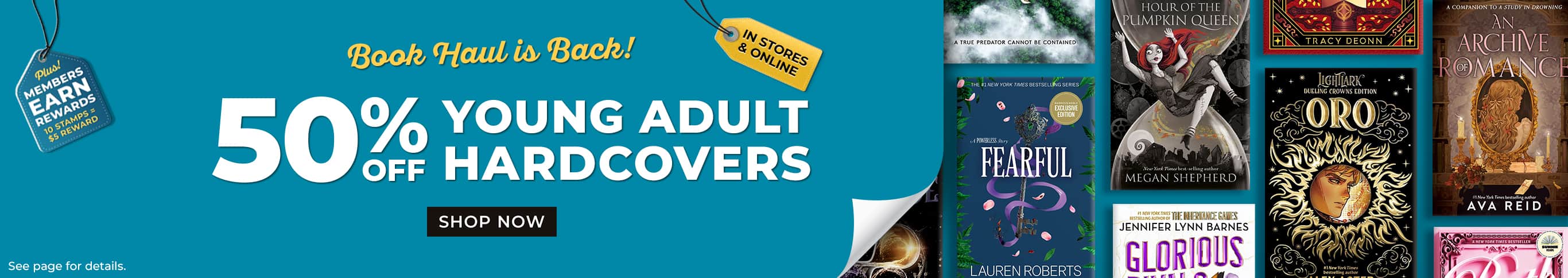 Book Haul is Back! 50% off Young Adult Hardcovers. Shop Now