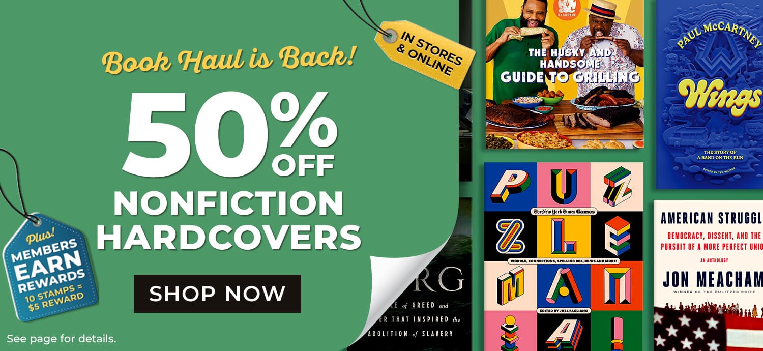 Book Haul Is Back - In Stores & Online - 50% Off Hundreds of Nonfiction Hardcovers - Shop Now