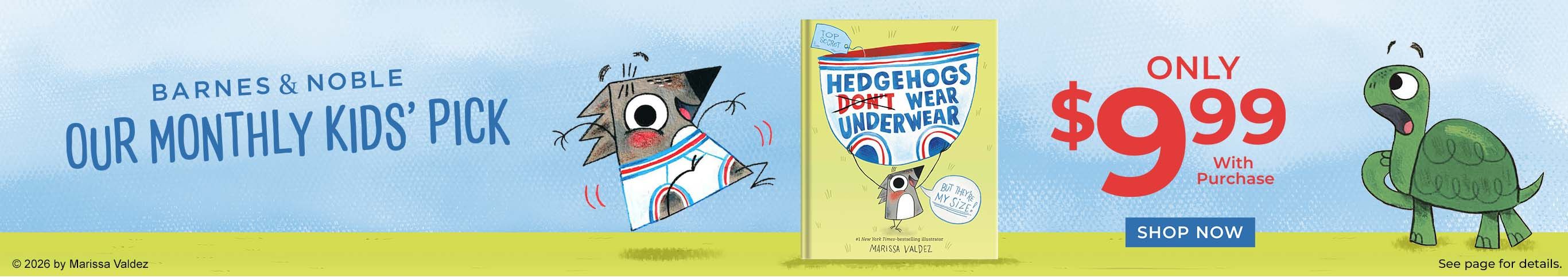 Hedgehogs Don't Wear Underwear Only $9.99 With Purchase 