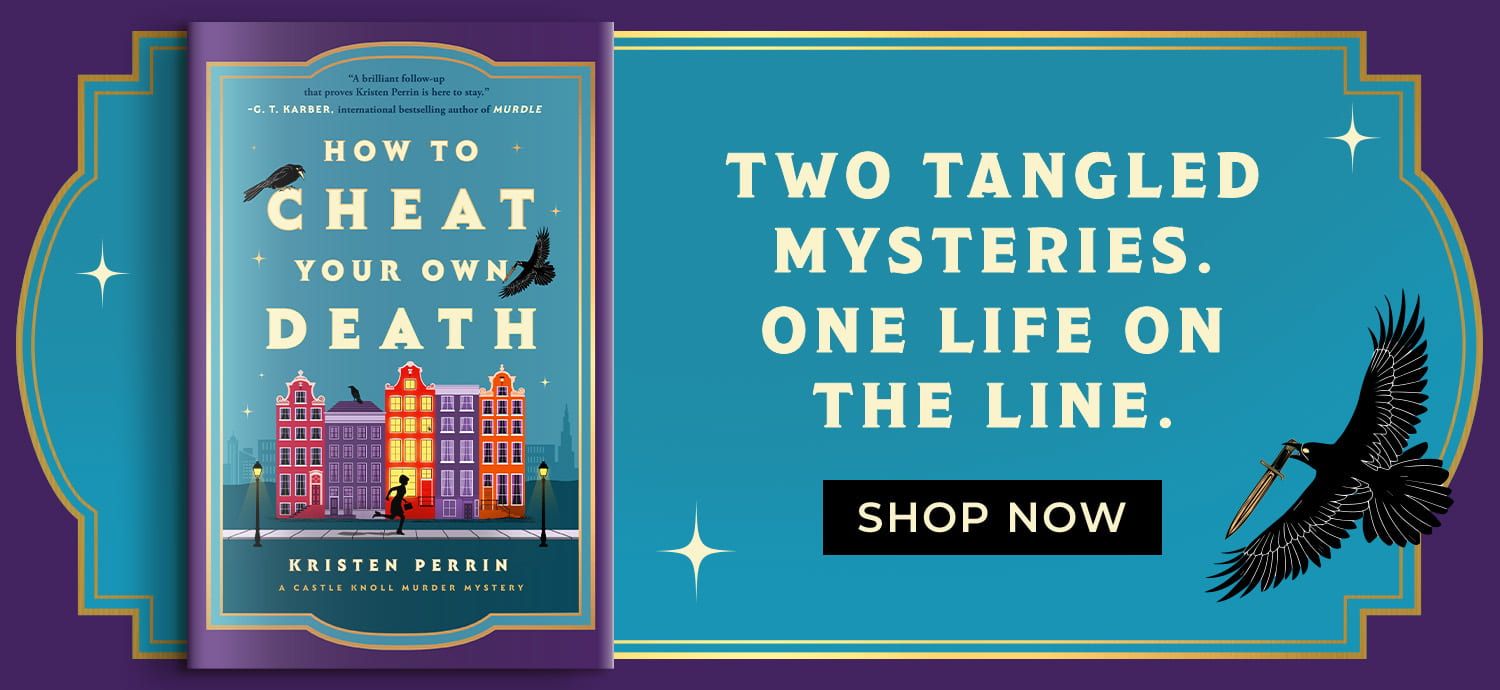 How to Cheat Your Own Death by Kristen Perrin - Shop Now