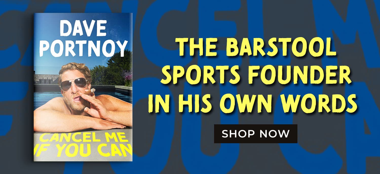 The Barstool Sports Founder in His Own Words - Cancel Me if You Can by Dave Portnoy - Shop Now