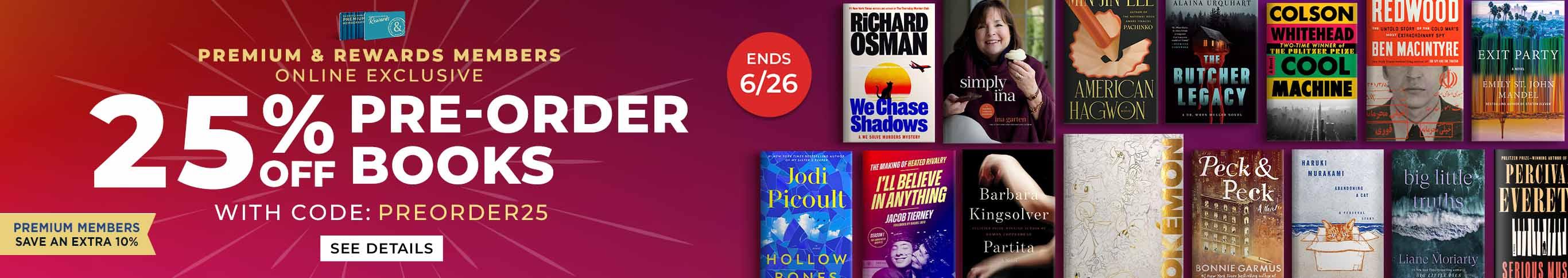 Premium & Reward Members Online Exclusive 25% Off Pre-Order Books with code: PREORDER25 - See Details