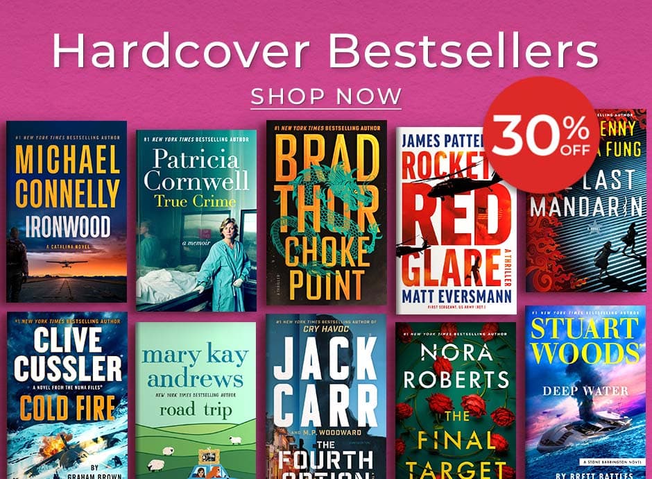 30% Off Hardcover Bestsellers Shop Now