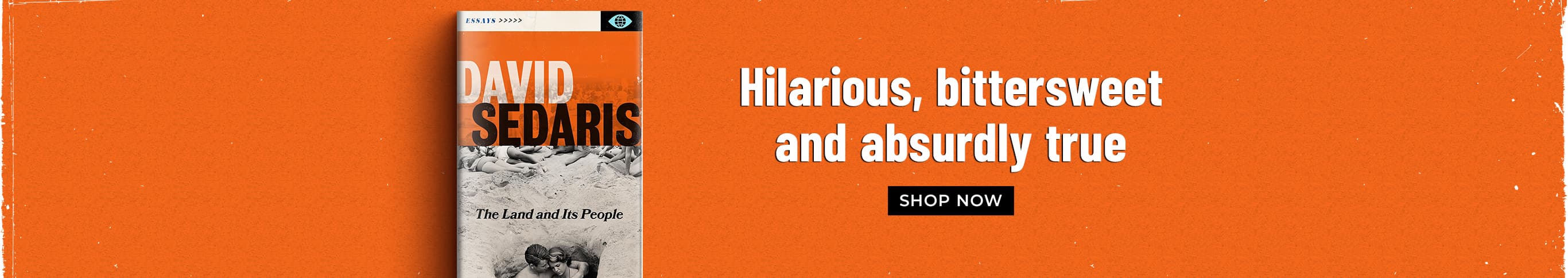 Hilarious, bittersweet and absurdly true Shop Now