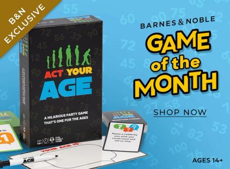 Barnes & Noble Game of the Month Shop Now Ages 14+