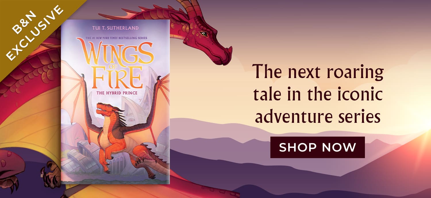 The next roaring tale in the iconic adventure series. Wings of Fire The Hybrid Prince Shop Now