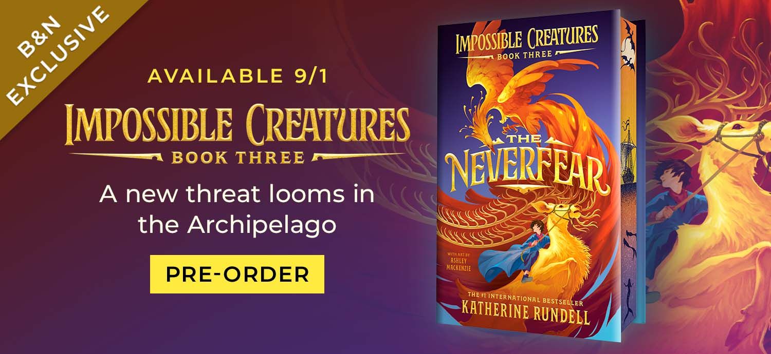 A new threat looms in the Archipelago. Pre-order Impossible Creatures Book Three