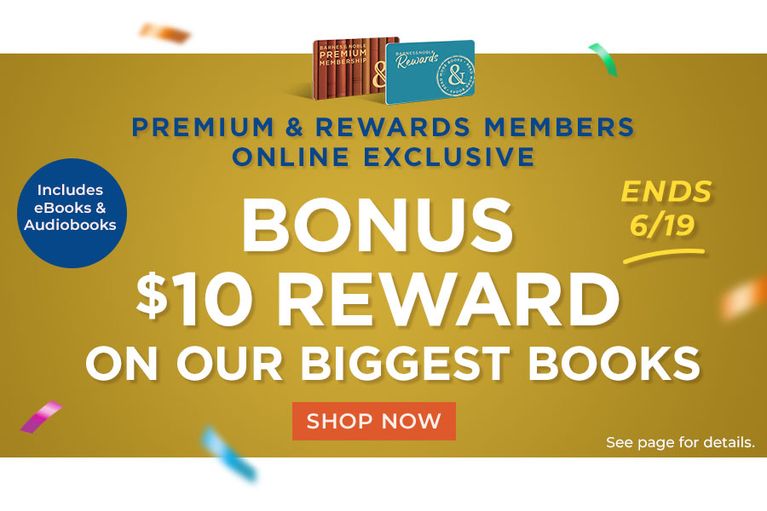 Premium & Rewards Members Online Exclusive Bonus $10 Reward On Our Biggest Books Shop Now Ends 6/19