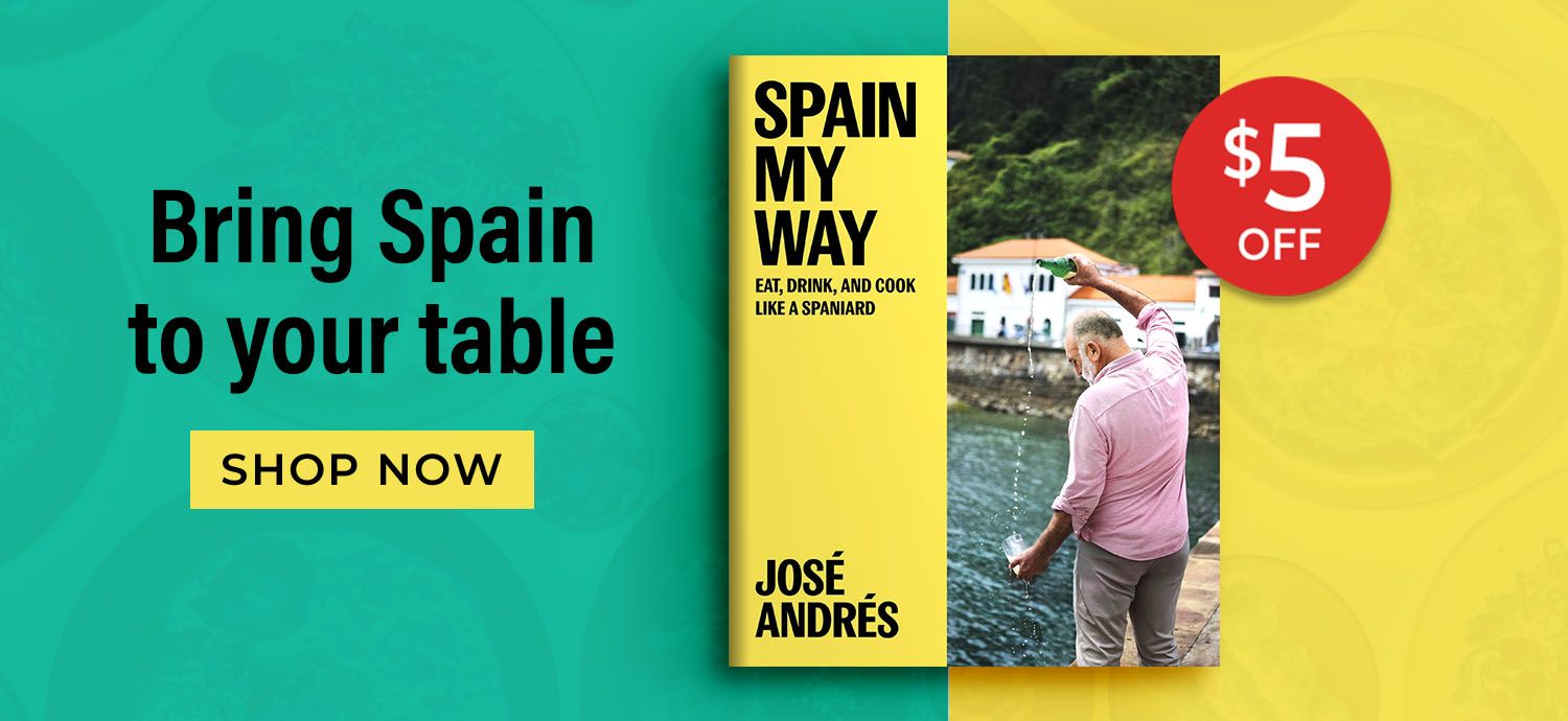 Bring Spain to Your Table - Spain My Way by Jose Andres - Shop Now