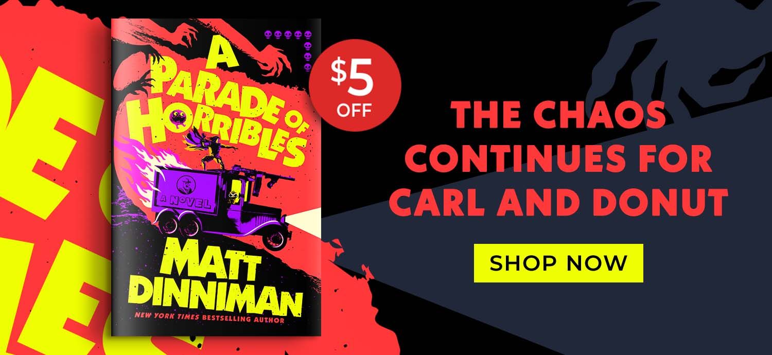 The chaos continues for Carl and Donut - Shop Now - $5 Off