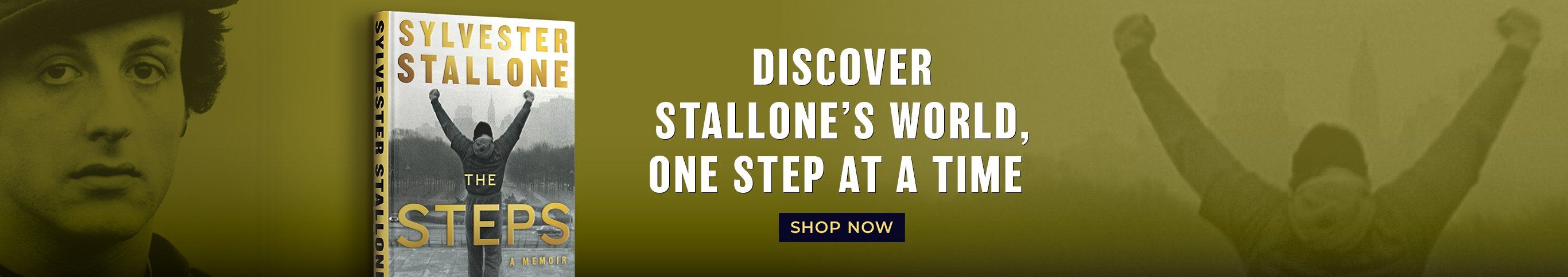 Discover Stallone's World, One Step at a Time - The Steps by Sylvester Stallone - Shop Now