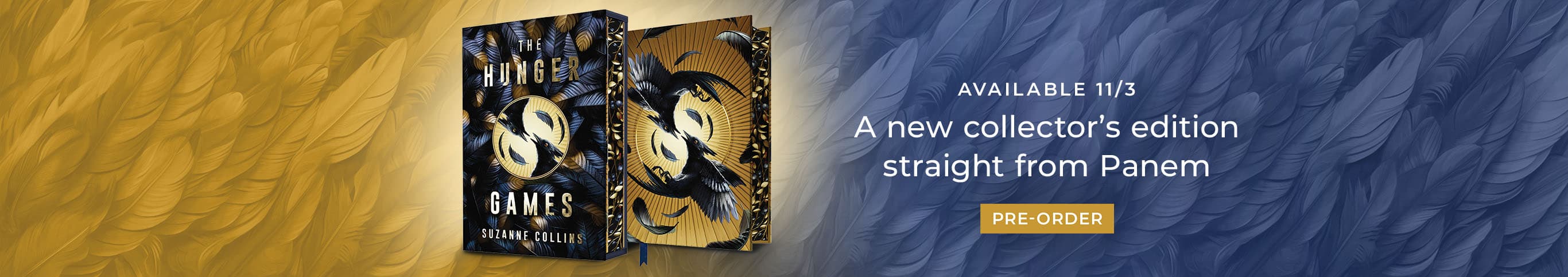 The Hunger Games. A new collector's edition straight from Panem. Available 11/3, preorder now.