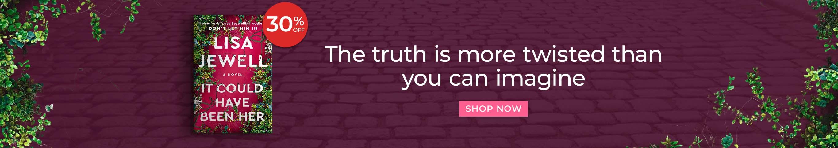 Lisa Jewell It Could Have Been Her The truth is more twisted than you can imagine Shop Now