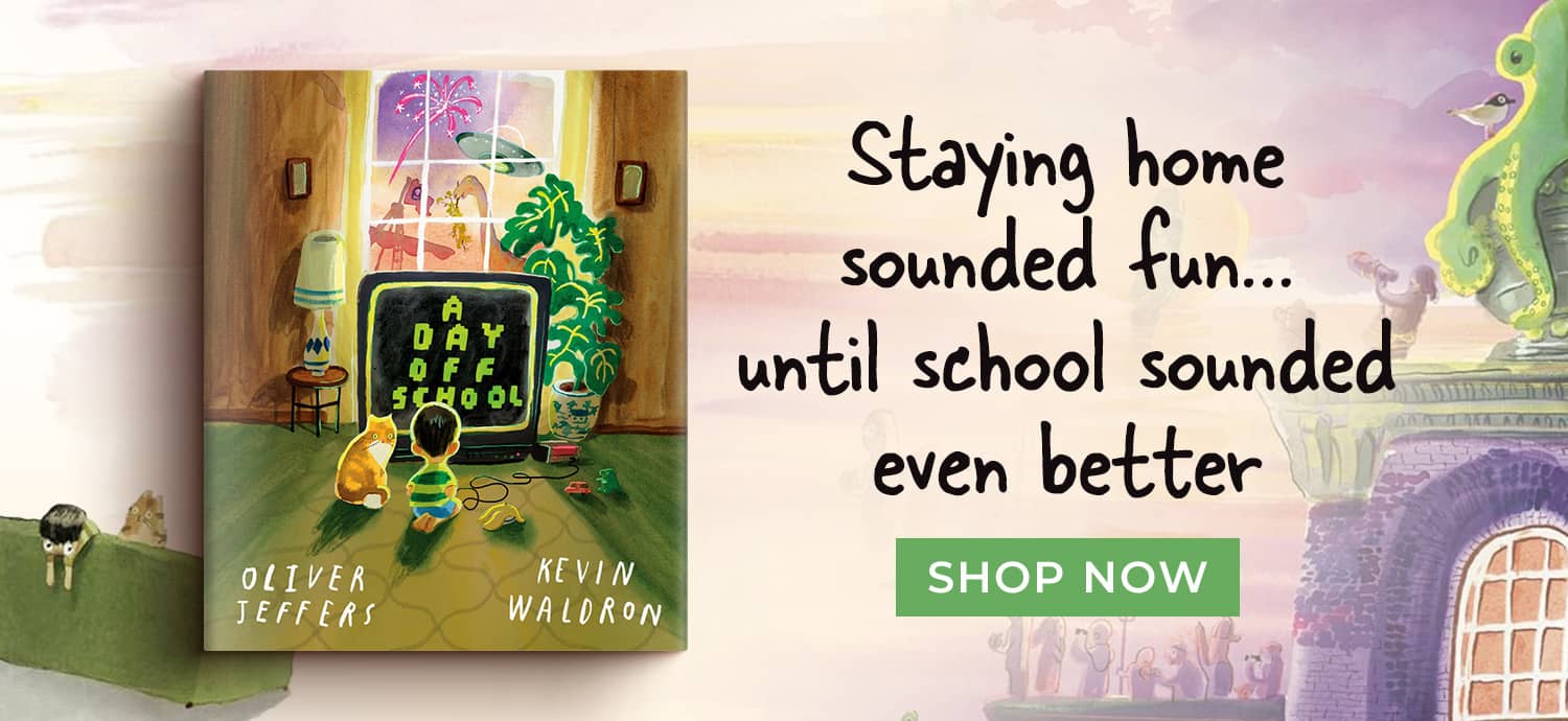 A Day Off School Staying home sounded fun...until school sounded even better Shop Now
