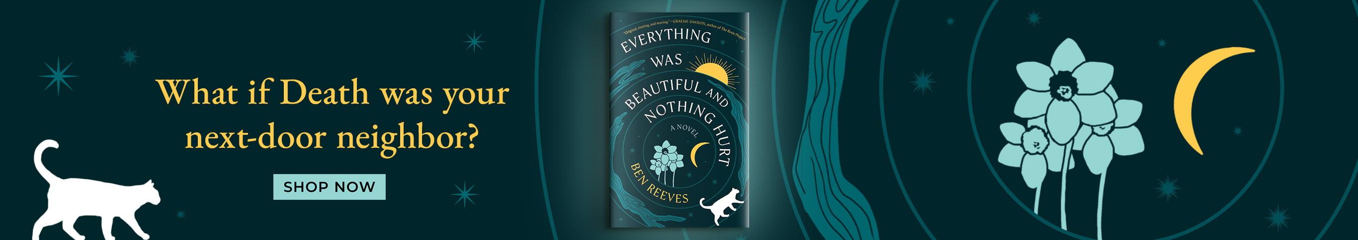 What if Death was your next-door neighbor? Shop Now