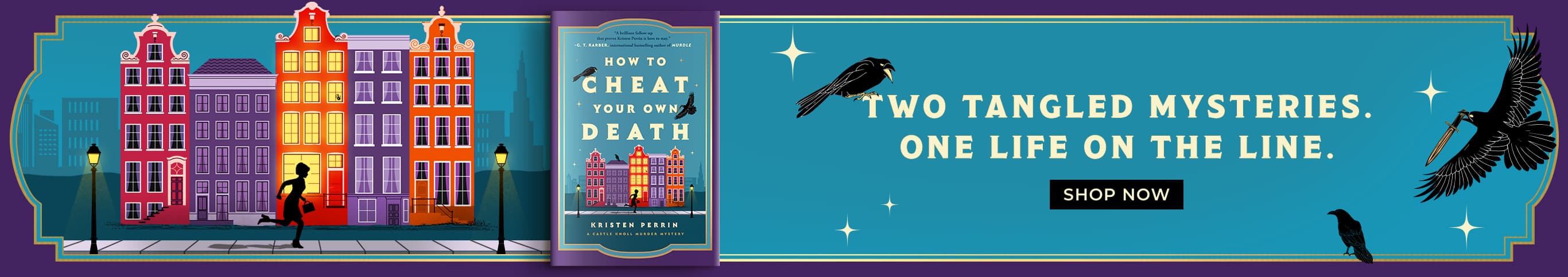 How to Cheat Your Own Death by Kristen Perrin - Shop Now