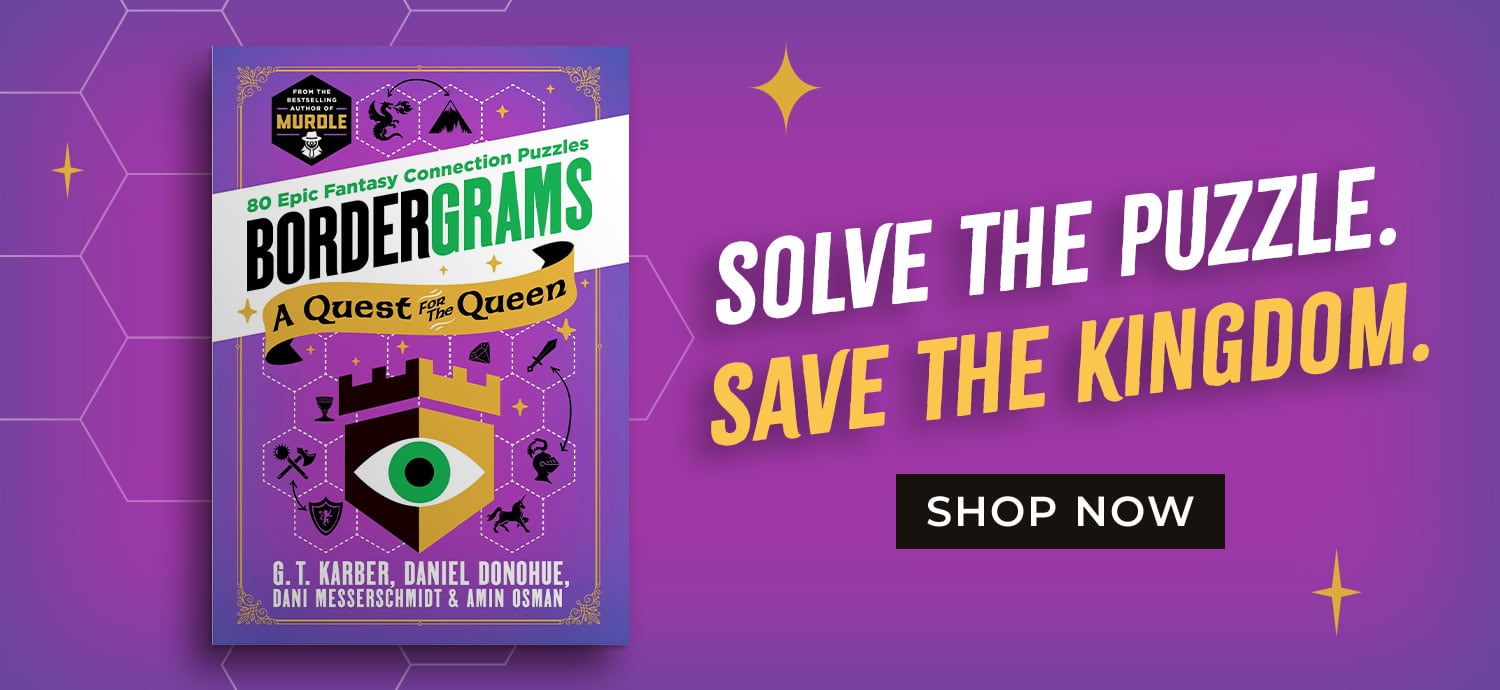 Solve the Puzzle - Save the Kingdom - Bordergrams - Shop Now