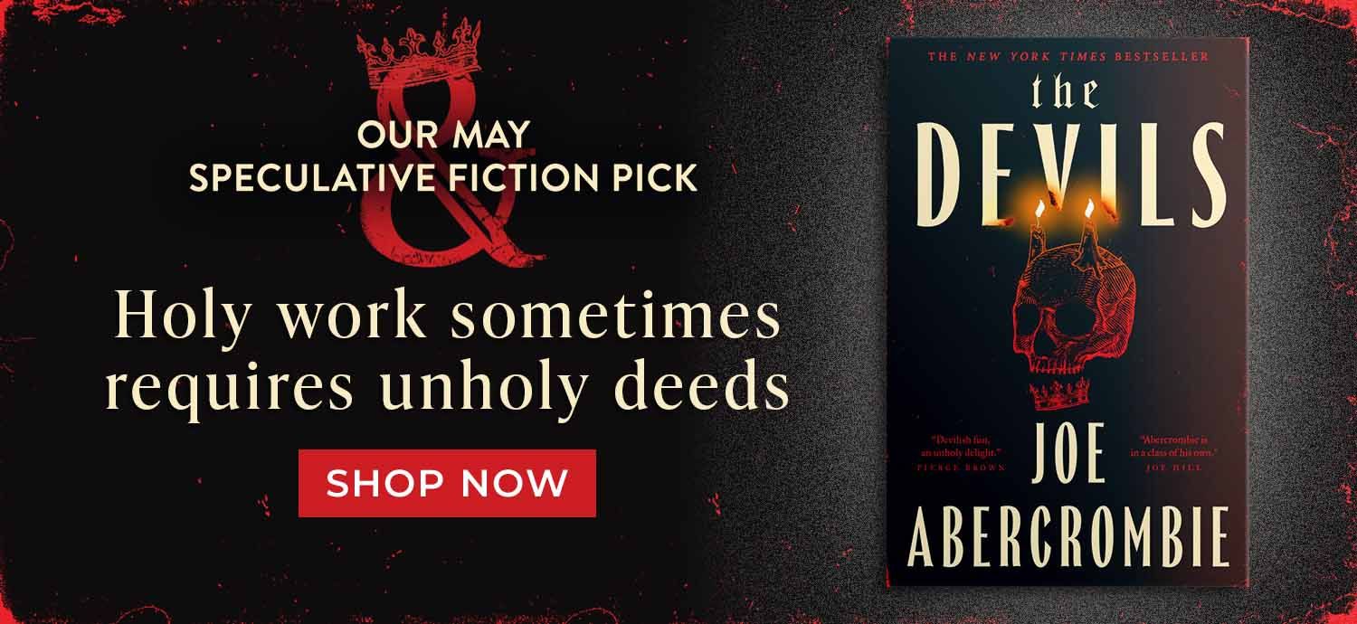 Our May Speculative Fiction Pick - Holy work sometimes requires unholy deeds - Shop Now 
